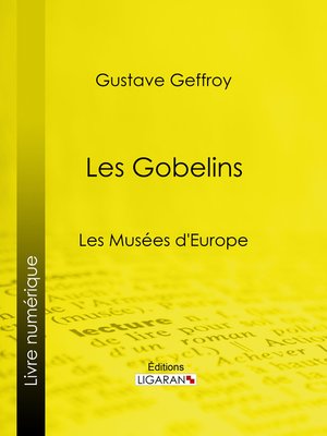 cover image of Les Gobelins